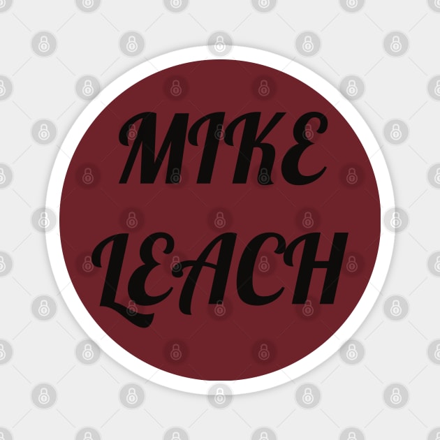 Mike Leach Magnet by QUOT-s